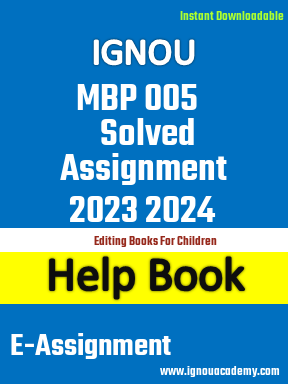 IGNOU MBP 005 Solved Assignment 2023 2024